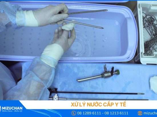Xử lý nước cấp y tế: Công nghệ, tiêu chuẩn và quy trình triển khai