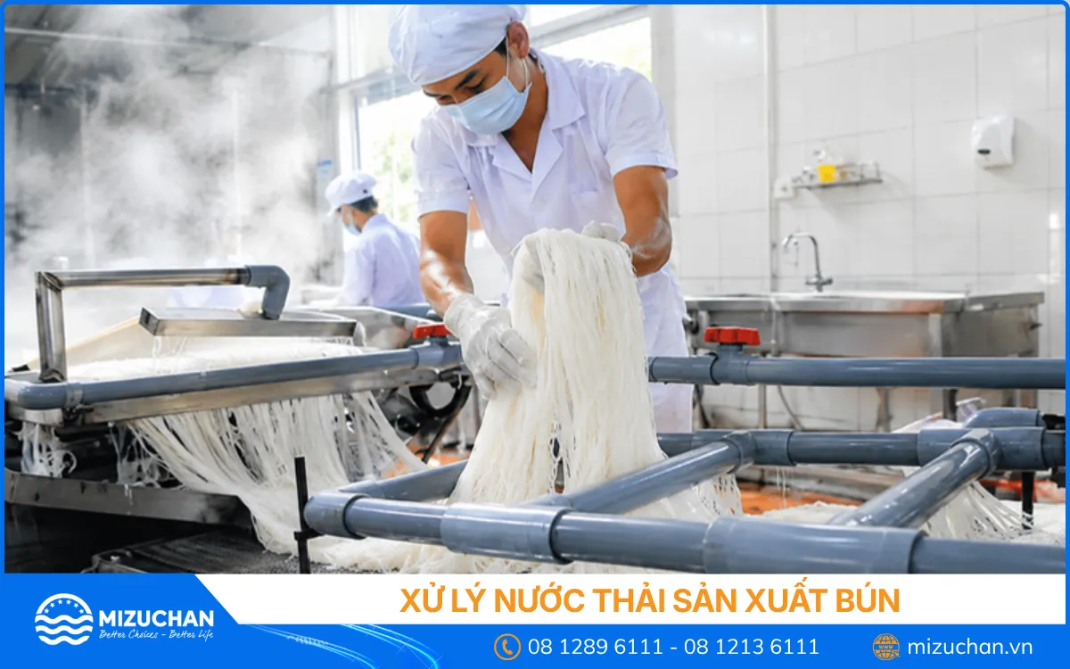 Xử Lý Nước Thải Sản Xuất Bún: Quy Trình, Công Nghệ và Chi Phí Thực Tế